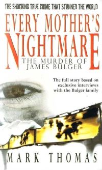 Book Cover for Every Mother's Nightmare by Mark Thomas