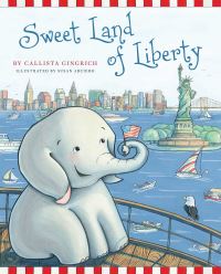 Book Cover for Sweet Land of Liberty by Callista Gingrich, Susan Arciero