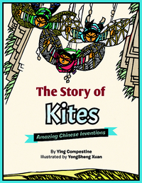 Book Cover for The Story of Kites by Ying Chang Compestine
