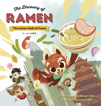 Book Cover for The Discovery of Ramen by Philip Amara, Oliver Clyde Chin