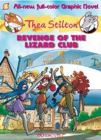 Book Cover for Revenge of the Lizard Club by Thea Stilton