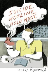 Book Cover for Suicide Hotline Hold Music by Jessy Randall