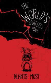 Book Cover for The World's Smallest Bible by Dennis Must