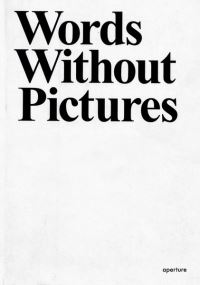 Book Cover for Words Without Pictures by Alex Klein, Los Angeles County Museum of Art