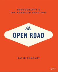 Book Cover for The Open Road by David Campany