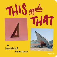 Book Cover for This Equals That by Jason Fulford