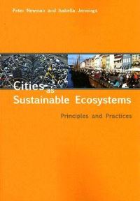 Book Cover for Cities as Sustainable Ecosystems by Peter Newman, Isabella Jennings