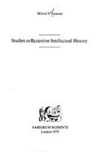 Book Cover for Studies in Byzantine Intellectual History by Anna Clark