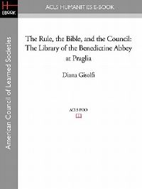 Book Cover for The Rule, the Bible, and the Council by Anna Clark