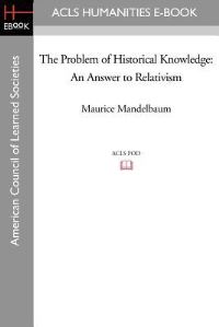 Book Cover for The Problem of Historical Knowledge by Anna Clark