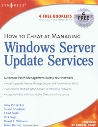 Book Cover for How to Cheat at Managing Windows Server Update Services by Tony Piltzecker, Brian Barber