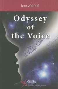 Book Cover for Odyssey of the Voice by Jean Abitbol