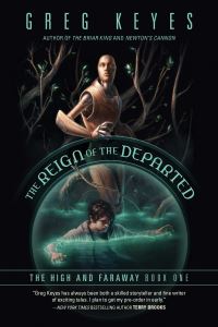 Book Cover for The Reign of the Departed by J Gregory Keyes