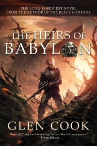 Book Cover for The Heirs of Babylon by Glen Cook