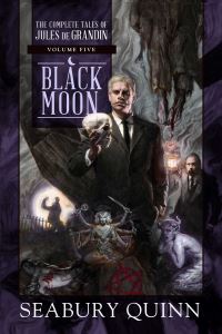 Book Cover for Black Moon by Seabury Quinn