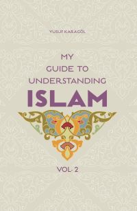 Book Cover for My Guide to Understanding Islam by Yusuf Karagol Yusuf Karagol