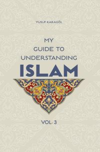 Book Cover for My Guide to Understanding Islam by Yusuf Karagol Yusuf Karagol