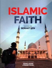 Book Cover for The Islamic Faith by Serhat Sen