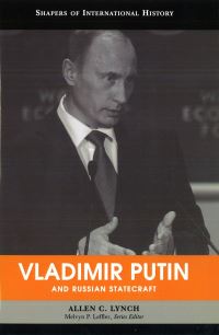 Book Cover for Vladimir Putin and Russian Statecraft by Allen Lynch