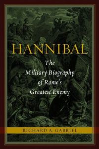 Book Cover for Hannibal by Richard A Gabriel