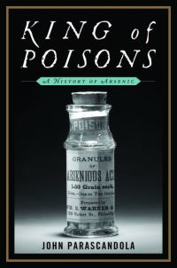 Book Cover for King of Poisons by John Parascandola
