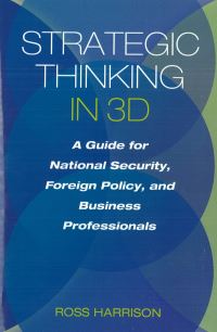 Book Cover for Strategic Thinking in 3D by Ross Harrison