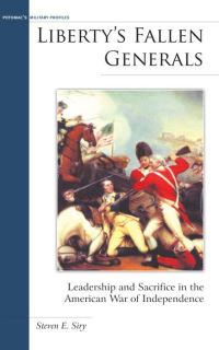 Book Cover for Liberty's Fallen Generals by Steven E Siry