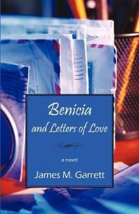 Book Cover for Benicia and Letters of Love by Matthew James