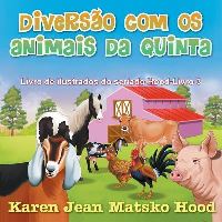Book Cover for Diversao Com OS Animais Da Quinta by Karen Jean Matsko Hood