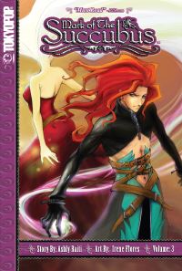 Book Cover for Mark of the Succubus by Ashly Raiti, Irene Flores