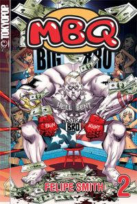 Book Cover for MBQ Volume 2 Manga by Felipe Smith