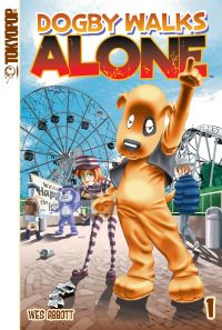 Book Cover for Dogby Walks Alone. 1 by Wes Abbott