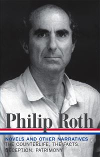 Book Cover for Novels and Other Narratives, 1986-1991 by Philip Roth, Ross Miller