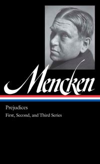 Book Cover for Prejudices by H L Mencken