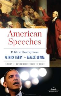 Book Cover for American Speeches: Political Oratory from Patrick Henry to Barack Obama by Ted Widmer