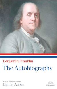 Book Cover for Benjamin Franklin: The Autobiography by Benjamin Franklin