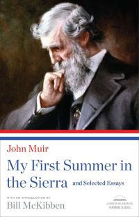 Book Cover for My First Summer in the Sierra and Selected Essays by John Muir