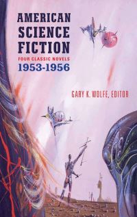 Book Cover for American Science Fiction by Gary K Wolfe, Frederik Pohl, Theodore Sturgeon, Leigh Brackett, Richard Matheson
