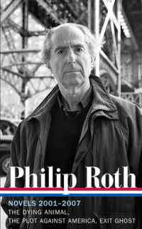 Book Cover for Novels 2001-2007 by Philip Roth