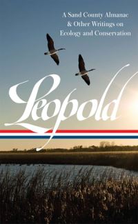 Book Cover for A Sand County Almanac & Other Writings on Ecology and Conservation by Aldo Leopold
