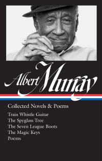 Book Cover for Collected Novels & Poems by Albert Murray, Albert Murray