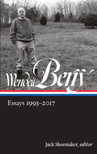Book Cover for Essays 1993-2017 by Wendell Berry, Edward O Wilson