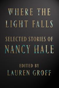 Book Cover for Where the Light Falls by Nancy Hale