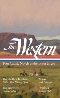 Book Cover for The Western by Walter Van Tilburg Clark, Jack Schaefer, Alan Le May, Oakley M Hall