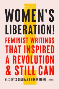 Book Cover for Women's Liberation! by Alix Kates Shulman, Honor Moore
