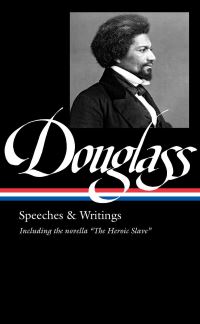 Book Cover for Speeches & Writings by Frederick Douglass, Frederick Douglass