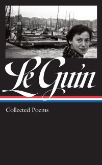 Book Cover for Ursula K. Le Guin Collected Poems by Ursula K Le Guin