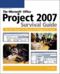 Book Cover for The Microsoft Office Project 2007 Survival Guide by Lisa Bucki