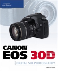 Book Cover for Canon EOS 30D Guide to Digital SLR Photography by David Busch