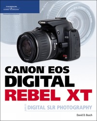 Book Cover for Canon EOS Digital Rebel XT Guide to Digital SLR Photography by David Busch